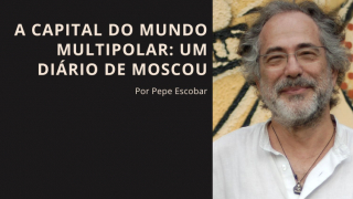 A capital do mundo multipolar: um diário de Moscou